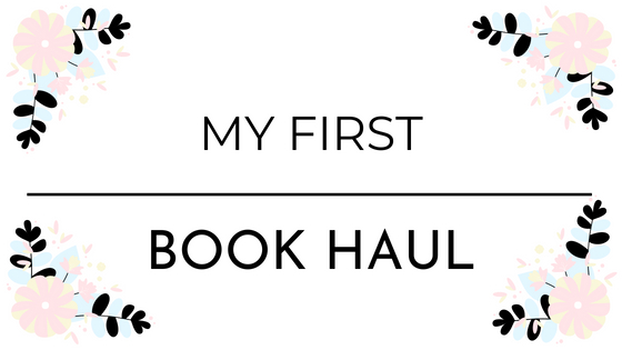 My First Book&nbsp;Haul