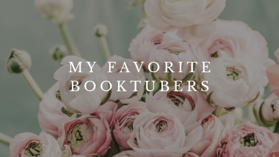 My Favorite Booktubers