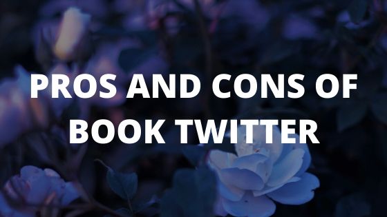 Should You Join Book Twitter? // the pros and cons of book twitter based on my first&nbsp;impressions