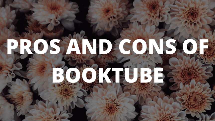 Should You Start A Booktube (Book YouTube) Channel? // why i finally made one and some pros and cons based on my first&nbsp;impressions